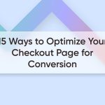 638efff8eb1a4dcfc9d4c1f3_BlogPST-15-Ways-to-Optimize-Your-Checkout-Page-for-Conversion-Thumb-Image-p-800 How to Optimize the Checkout Experience for Online Payments